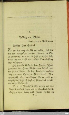 1. Lessing an Gleim. Leipzig, den 2. April 1757