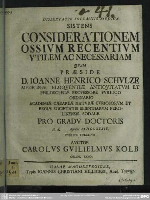 Dissertatio Solemnis Medica Sistens Considerationem Ossium Recentium Utilem Ac Necessariam