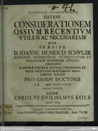 Dissertatio Solemnis Medica Sistens Considerationem Ossium Recentium Utilem Ac Necessariam