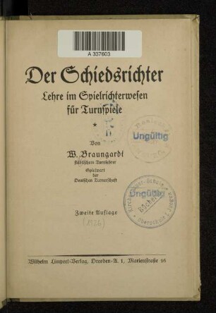 Der Schiedsrichter : Lehre im Spielrichterwesen für Turnspiele