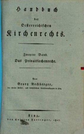 Handbuch des Oesterreichischen Kirchenrechts. 2, Das Privatkirchenrecht