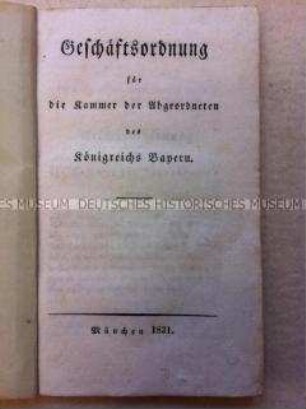 Geschäftsordnung für die Kammer der Abgeordneten des Königreichs Bayern