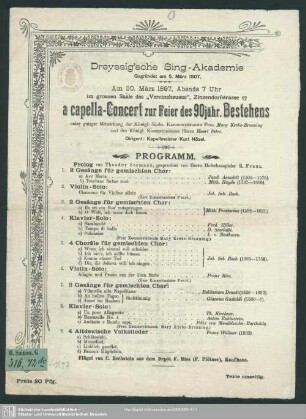 Dreyssig'sche Sing-Akademie Gegründet am 5. März 1807 : Am 30. März 1897 ... a capella-Concert zur Feier des 90jähr. Bestehens ...