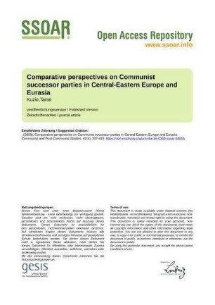 Comparative perspectives on Communist successor parties in Central-Eastern Europe and Eurasia