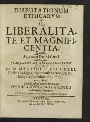 Disputationum Ethicarum ... De Liberalitate Et Magnificentia