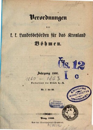 Verordnungen der k. k. Landesbehörden für das Kronland Böhmen. 1860, 1860