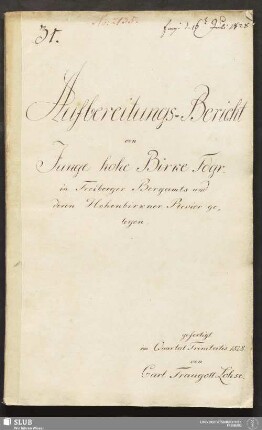 Aufbereitungs-Bericht von Junge hohe Birke Fdgr. in Freiberger Bergamts und deren Hohenbirkner Revier gelegen - 18.6788 4.