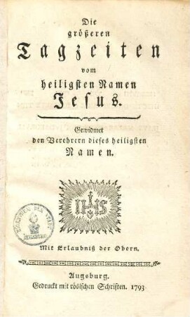 Die größeren Tagzeiten vom heiligsten Namen Jesus ...