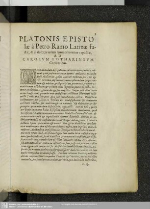 Platonis Epistolae à Petro Ramo Latinae factae, & dialectiicis rerum summis breviter expositae, Ad Carolum Lotharingum Cardinalem
