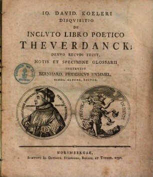 Io. David. Koeleri Disqvisitio De Inclyto Libro Poetico Theverdanck
