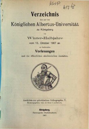 Anekdota zur griechischen Orthographie, 5. WS 1907/08