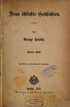Neue schlichte Geschichten : Von George Hesekiel, 2
