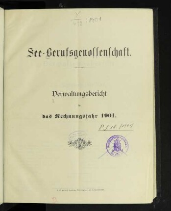 13.1900: Verwaltungsbericht : über d. Kalenderjahr ...