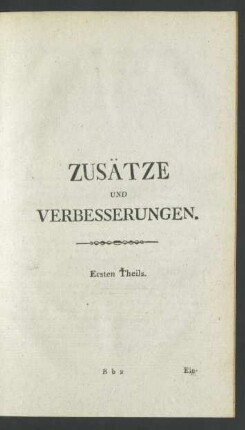 Zusätze Und Verbesserungen. Ersten Theils