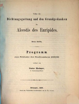 Programm der Kgl.-Bayer. Studienanstalt zu Erlangen : zum Schlusse des Schuljahres .... 1868/69 (1869)