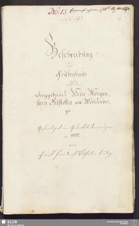 Beschreibung der Grubenbaue auf dem Berggebäude Neue Morgenstern Erbstolln am Muldenberge - 17.6301 4.