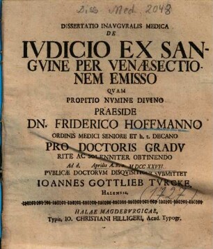Dissertatio Inavgvralis Medica De Ivdicio Ex Sangvine Per Venaesectionem Emisso