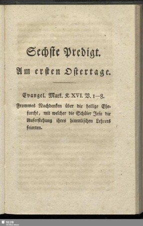 Sechste Predigt. Am ersten Ostertage
