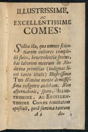 Illustrissime, ac exvellentissime comes!