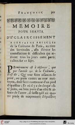 Memoire pour servir d’eclaicissement à certains articles de la Coûtume de Paris, au titre des servitudes, afin d’éviter les contestations & difficultez qui arrivent tous les jours entre particuliers sur ce sujet