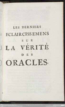 Les Derniers Eclaircissemens Sur La Vèritè Des Oracles