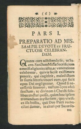 Pars I. Praeparatio Ad Missam Pie Devote Et Fructuose Celebrandam