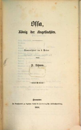 Dramatische Schriften, 1. Ossa, König der Angelsachsen : Trauerspiel in 5 Acten