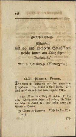 Zwölfe Classe. Pflanzen mit 20 und mehrern Staubfäden welche innen am Kelch sitzen (Icosandria)
