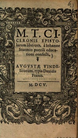M. T. Ciceronis epistolarum libri tres