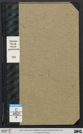 Heft 325: Studien zur deutschen Kunstgeschichte: Kunsttheoretische Schriften : das Problem der Form in der bildenden Kunst