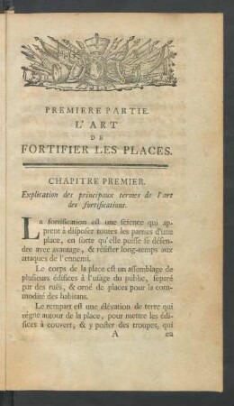 Premiere Partie. L'Art De Fortifier Les Places
