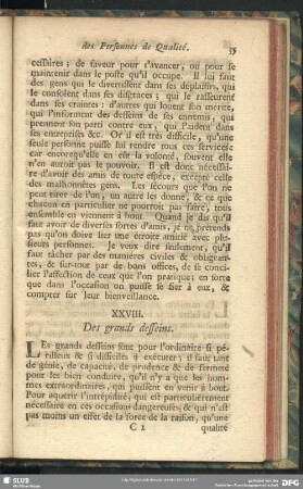 XXVIII. Des grands desseins