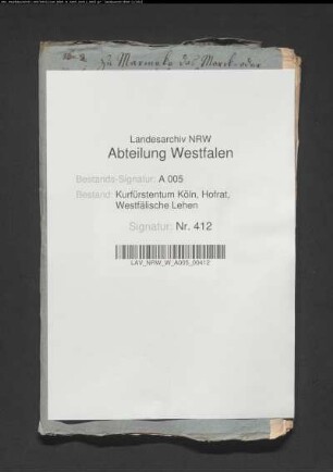 Das Marcks- oder Stinngut zu Marmeke, Afterlehen von Bilstein. Lehnträger: Schulte genannt Stinn
