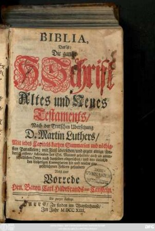 Biblia, Das ist: Die gantze H. Schrift Altes und Neues Testaments