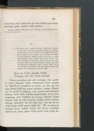 114. [K. Karl till rådet i Lübeck om detsamma samt Ivar Grens affall, dat. Stockh. d. 18 Juni 1469.]