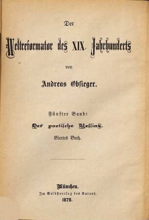 Der Weltreformator des XIX. Jahrhunderts, 5. Der poetische Messias ; 4