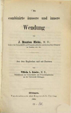 Die combinirte äussere und innere Wendung