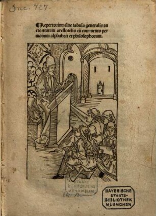 Repertorium siue tabula generalis auctoritatum arestotelis : cu[m] commento per modum alphabeti et philosophorum
