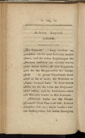Achtes Kapitel. Aufschlüsse.