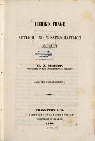Liebig's Frage sittlich und wissenschaftlich geprüft