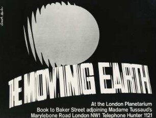Plakat "The Moving Earth" von Romek Marber