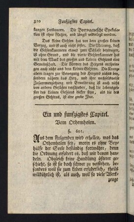 320-364, Ein und funfzigstes Capitel. Vom Othemholen (§601-§625).
