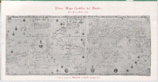 Carta Universal En que Se contiene todo lo que del mundo Se ha descubierto fasta agora : La qual Se devide en dos partes conforme A la capitulaçion que hizieron los catholicos Reyes de españa y el Rey don Juan de portogual En Tordesillas: Año de 1494