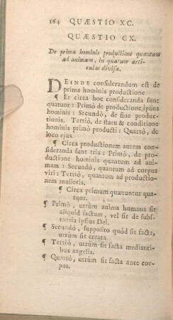 Quaestio CX [i.e. XC.]. De prima hominis productione quantum ad animam, in quatuor articulos divisa.