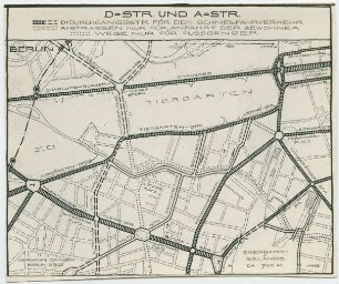 D-Straße und A-Straße, Berlin-Tiergarten u. Berlin-Schöneberg Gebiet zwischen Bülowstraße und Straße des 17. Juni: Erschließungs- u. Flächennutzugsplan