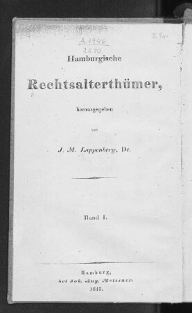 Bd. 1: Die ältesten Stadt-, Schiff- und Landrechte Hamburgs