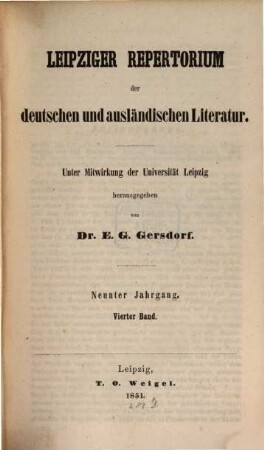 Leipziger Repertorium der deutschen und ausländischen Literatur, 36. 1851 = Jg. 9, Bd. 4