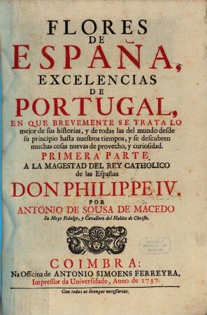 Flores de España, Excellencias de Portugal, 1. (1737)