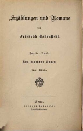 Erzählungen und Romane, 2. Aus deutschen Gauen. Zweiter Band