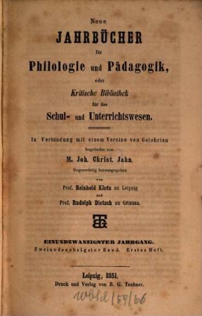 Neue Jahrbücher für Philologie und Pädagogik. 62 = Jg. 21. 1851